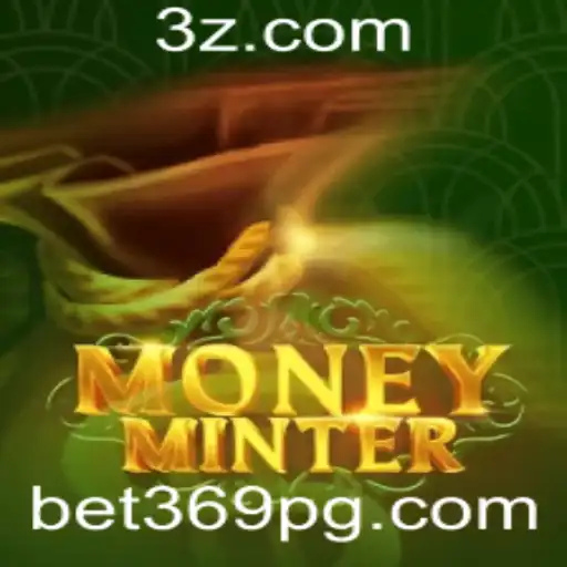 bet369 - Descubra MoneyMinter: Um Jogo Inovador no Cenário de Apostas Digitais