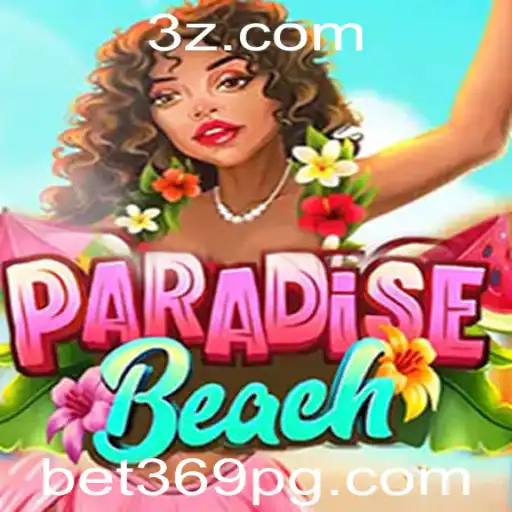 Descubra o Empolgante Mundo de ParadiseBeach e a Inovação de bet369