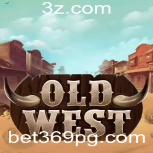 bet369 - Descubra o Fascinante Mundo de OldWest com bet369